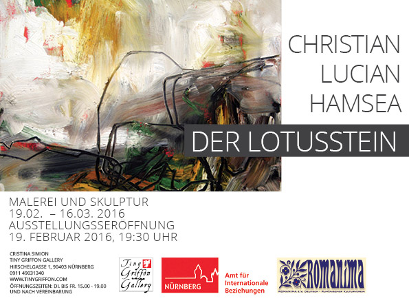 Christian Lucian Hamsea-Piatra de Lotus/Tiny Griffon Gallery-Nurnberg 2016